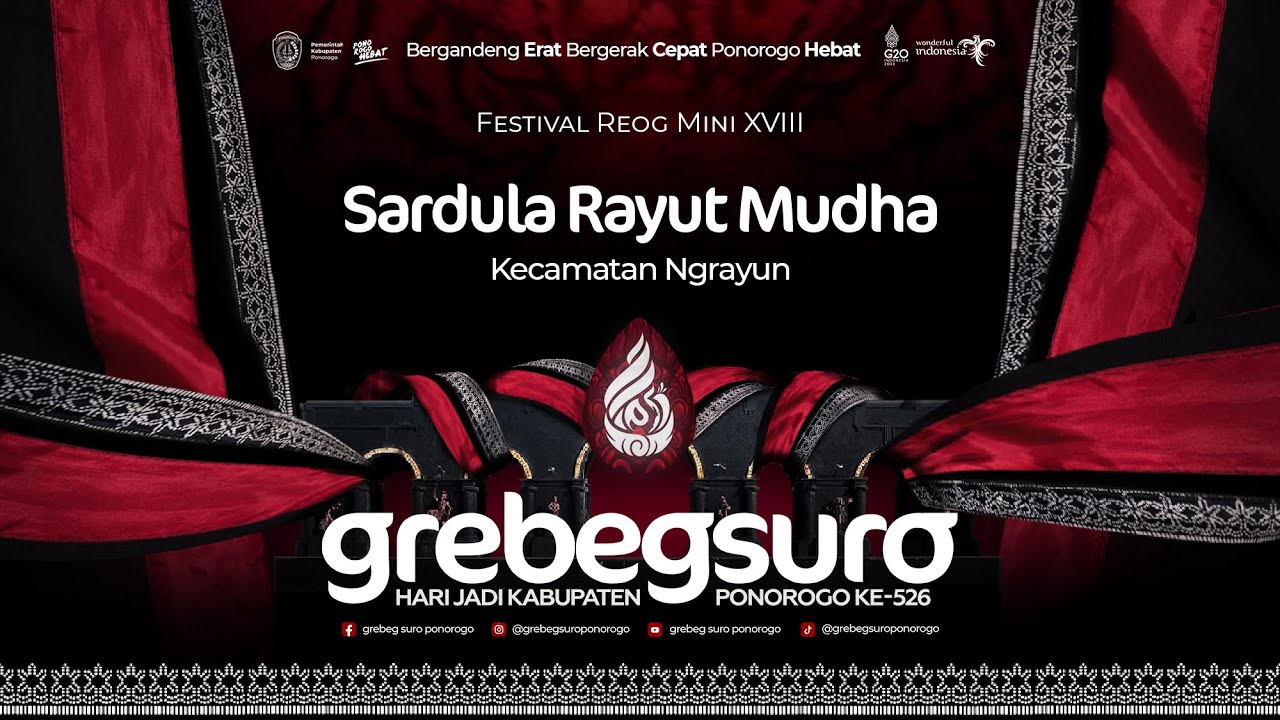 Reog Sardula Rayut Mudha - Festival Reog Mini XVIII - Grebeg Suro Ponorogo 2022