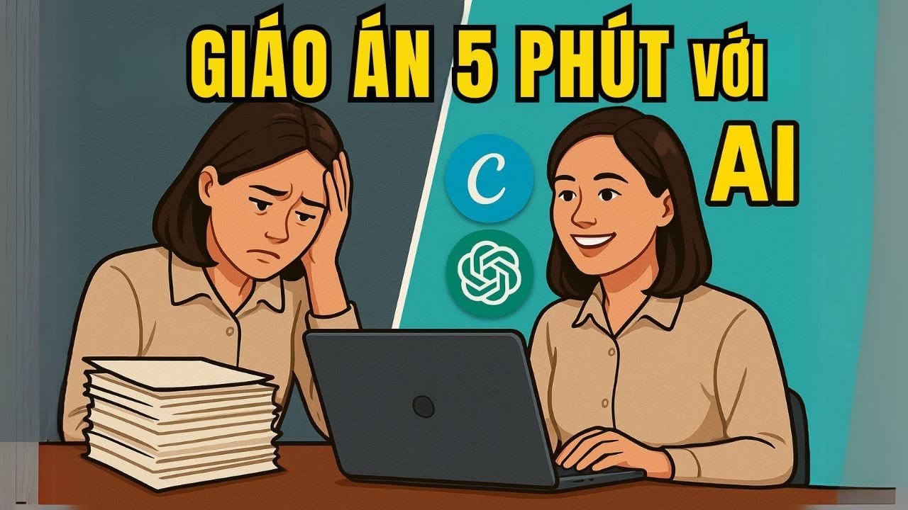 🎯 Soạn giáo án trong 5 phút bằng ChatGPT| AI cho giáo viên THCS, THPT, Tiểu học và Mầm non