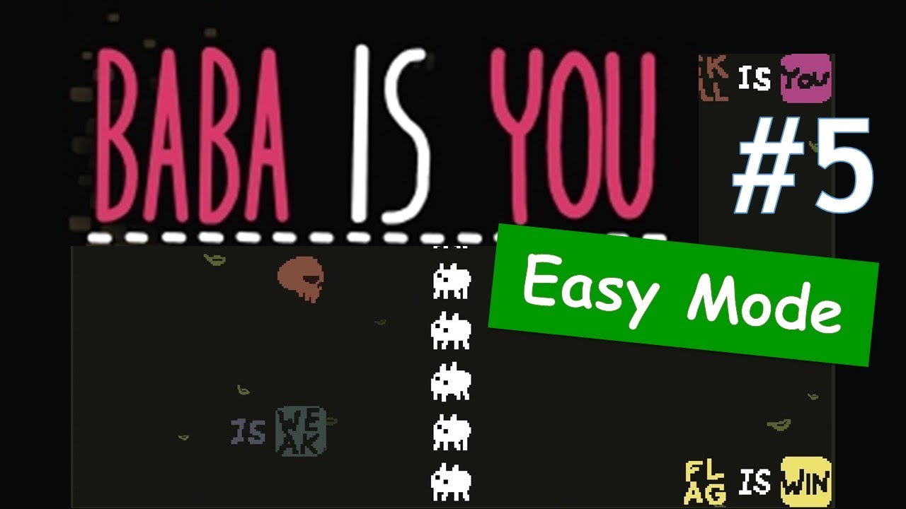 BABAISYOU is too difficult, so I try it in Easy Mode #5