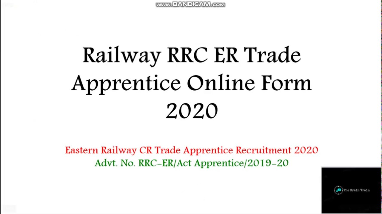 Railway RRC ER Trade Apprentice Online Form 2020|Eastern Railway CR Trade Apprentice Recruitment