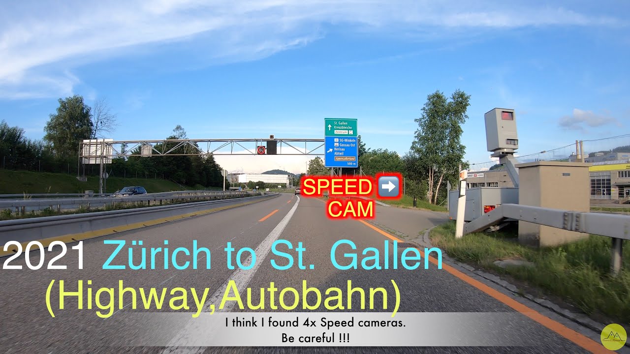 2021Driving in Switzerland 010 : Z&uuml;rich to St. Gallen(Highway,Autobahn) Speed Camera / Relaxing / 4K
