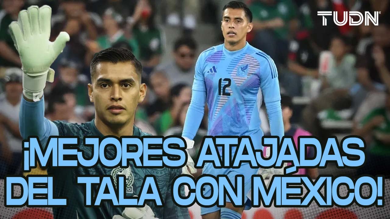 &iexcl;TENEMOS PORTERO! Las mejores atajadas del Tala Rangel con el Tricolor | TUDN