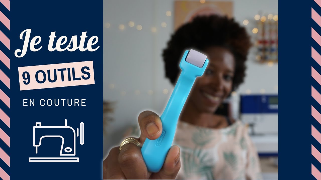 Je teste 9 outils couture !