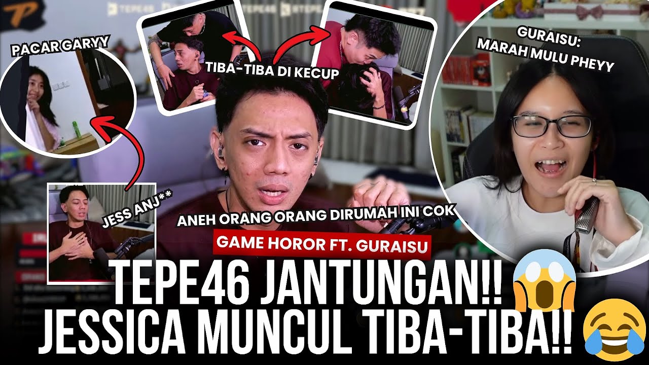 NGAKAK!!😂TEPE46 JANTUNGAN 😱 JESSICA TIBA-TIBA MUNCUL DI SAMPING MAIN GAME HOROR BARENG GURAISU