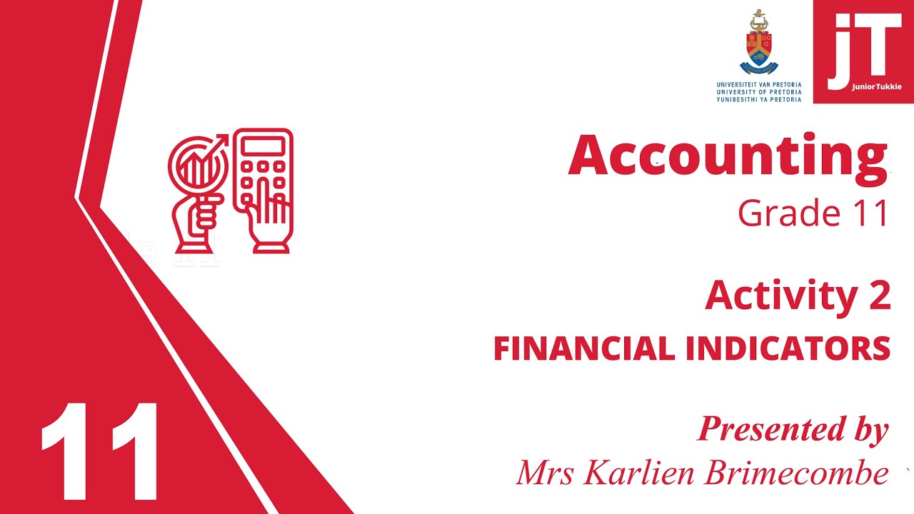 Gr 11 Accounting - Financial Indicators - Activity 2