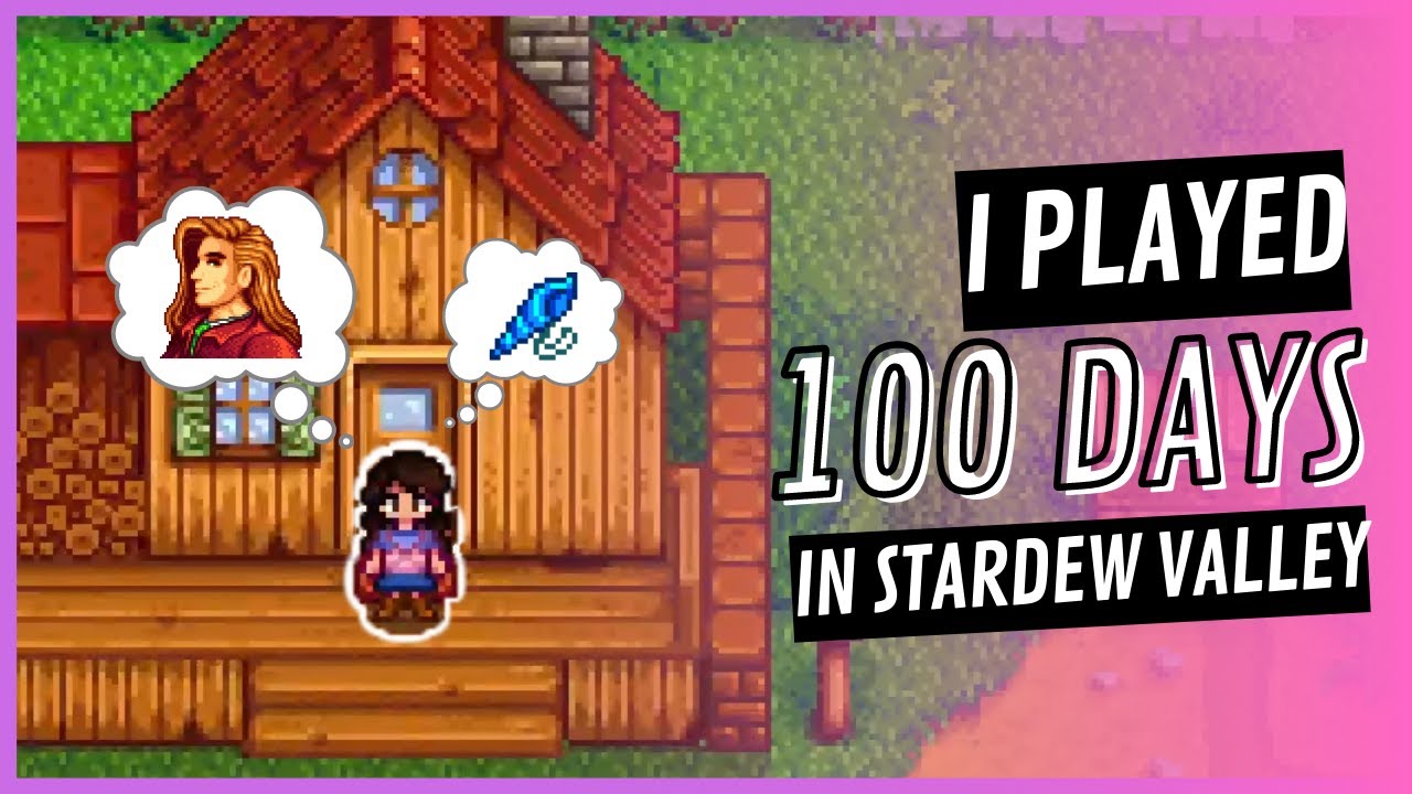 I Played 100 Days of Stardew Valley