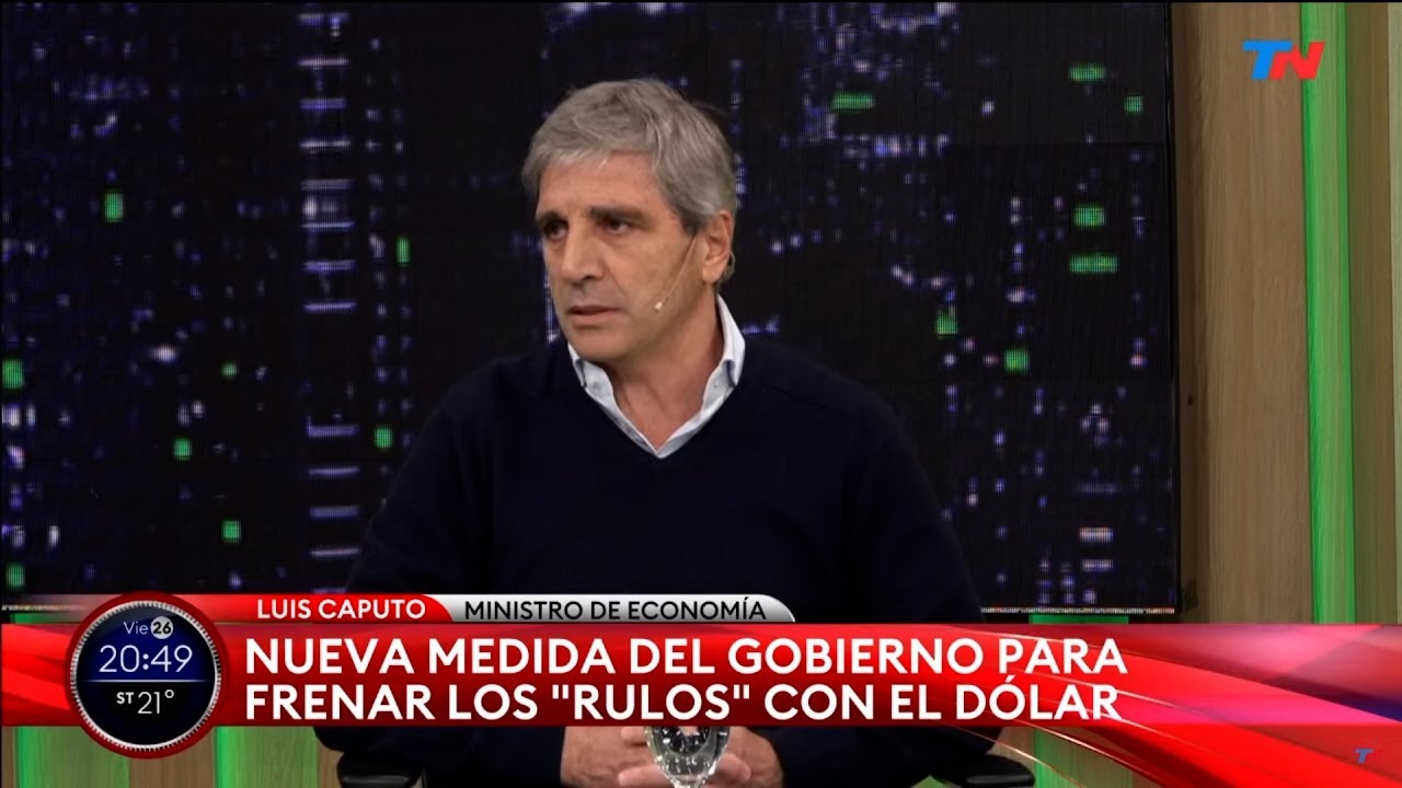 El Ministro Luis Caputo en TN junto al titular de ARCA, Juan Pazo y Federico Furiase, Dir. del BCRA