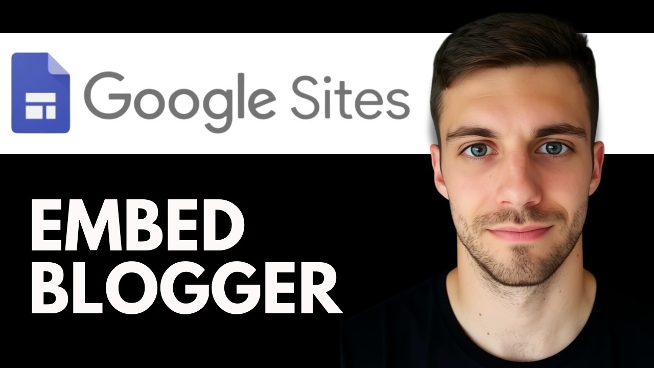 How to Embed Blogger in Google Sites 2026 (Add Blog to Your Website)