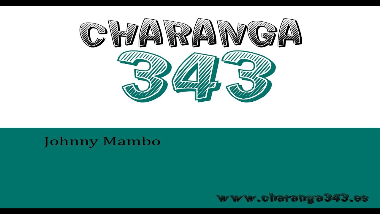 Charanga 343 - Johnny Mambo - Santa Cecilia Macastre 2013