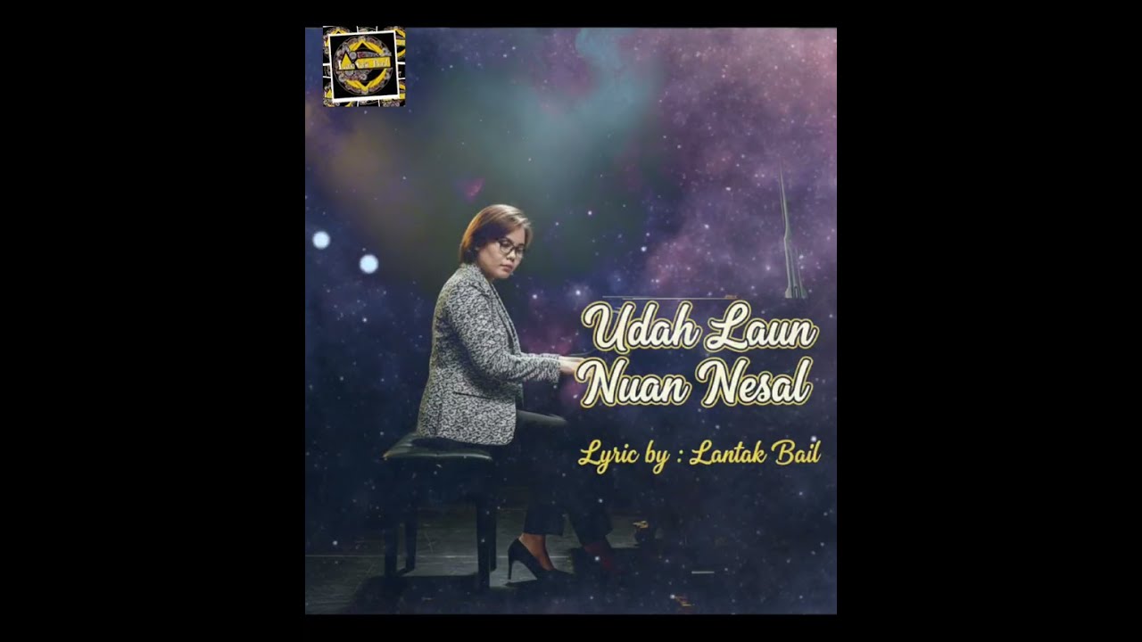 Udah Laun Nuan Nesal- Lagu Iban Baru (Music Lyric Video)