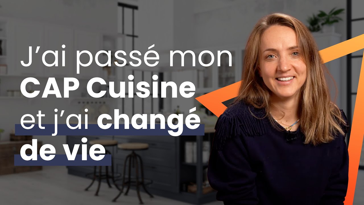 [T&eacute;moignage] J'ai pass&eacute; mon CAP Cuisine et j'ai chang&eacute; de vie