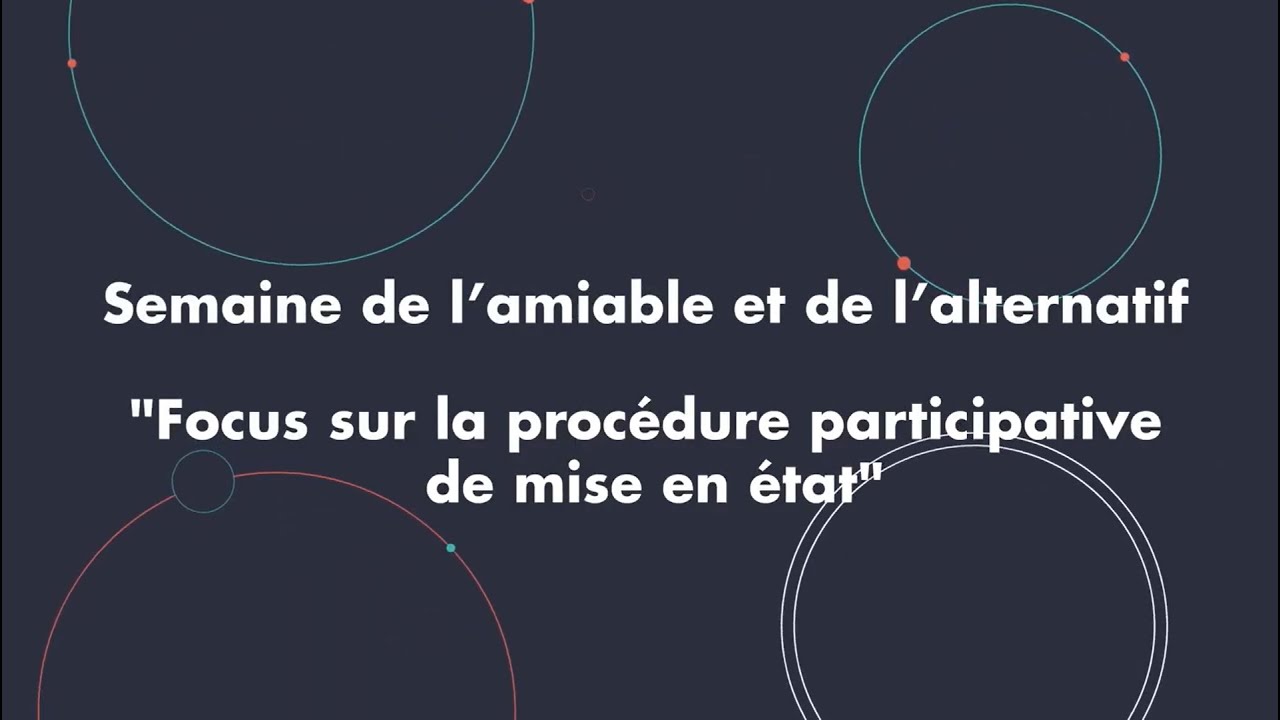 Webinaire MARD : Focus sur la procédure participative de mise en état