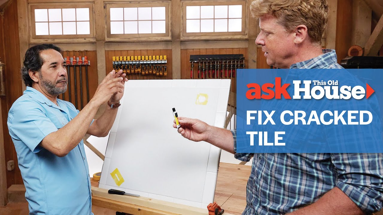 Как отремонтировать треснувшую и сколотую керамогранитную плитку | Ask This Old House