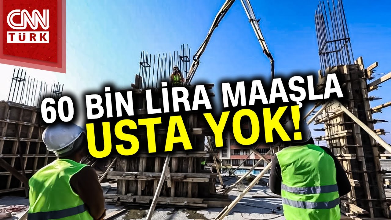 İnşaat Sektöründe Usta Sıkıntısı! 60 Bin Lira Maaşla Usta Bulunamıyor... #Haber