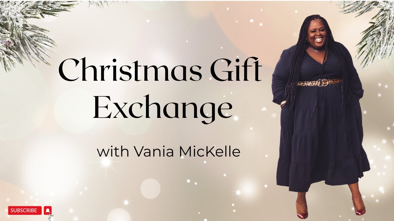 VANIA MICKELLE IS A LIAR | SHE PLAYED IN OUR FACES | CHRISTMAS GIFT EXCHANGE 2025  @vaniamickelle