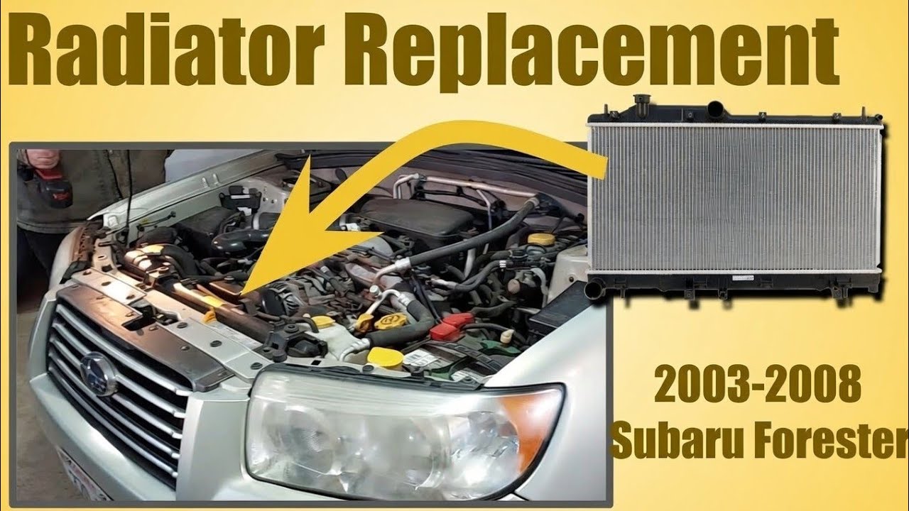 Radiator Removal and Replacement (2006 Subaru Forester)