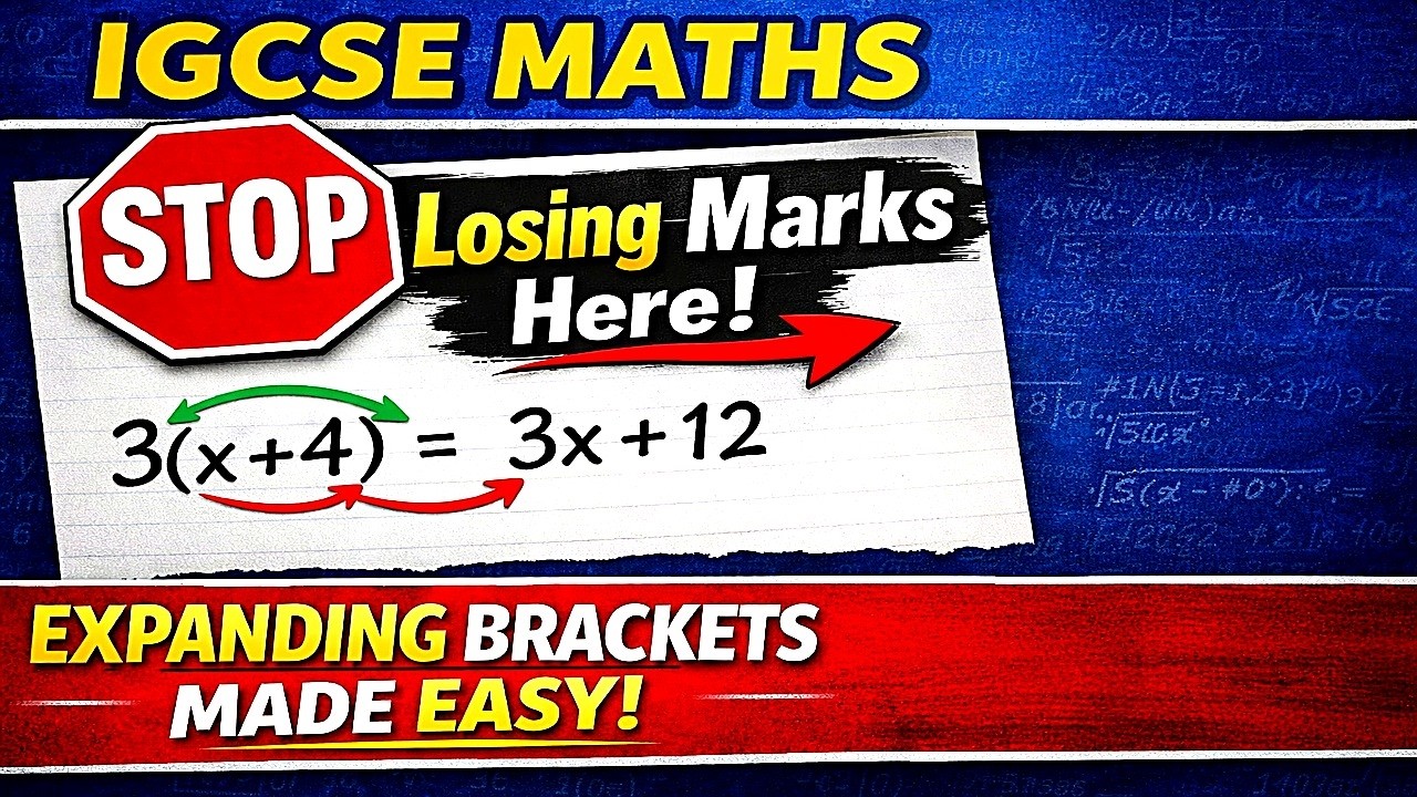Expanding Brackets Made Easy IGCSE Maths