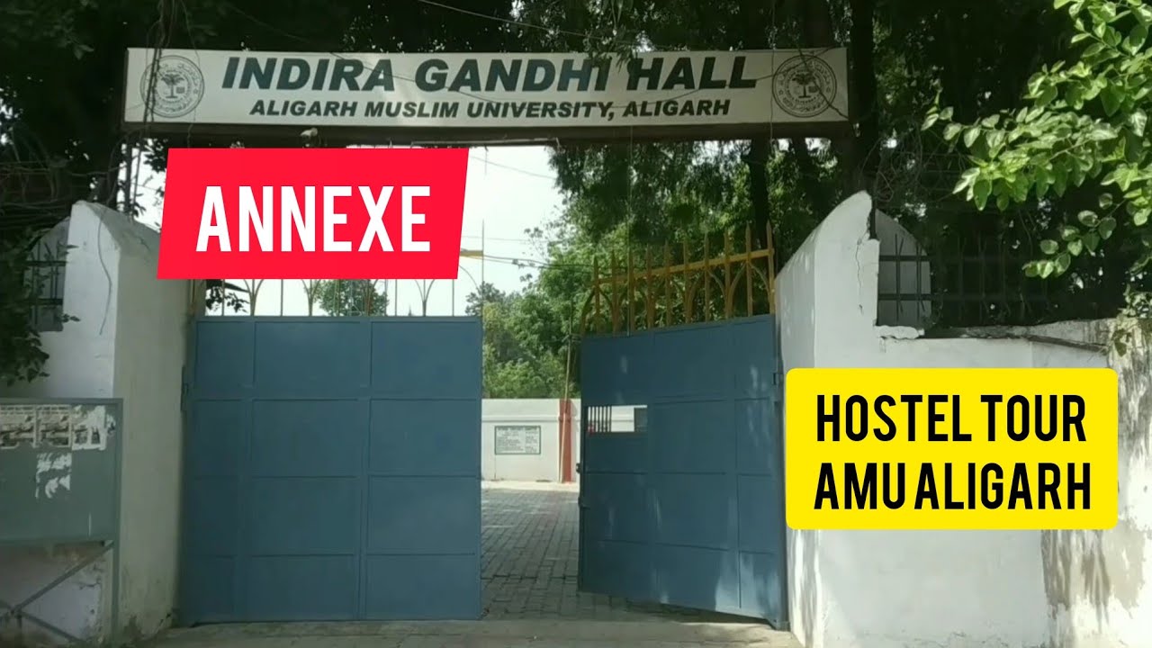 IG Hall (Annexe) AMU, Aligarh hostel tour #indragandhihall#aligarhmuslimuniversity