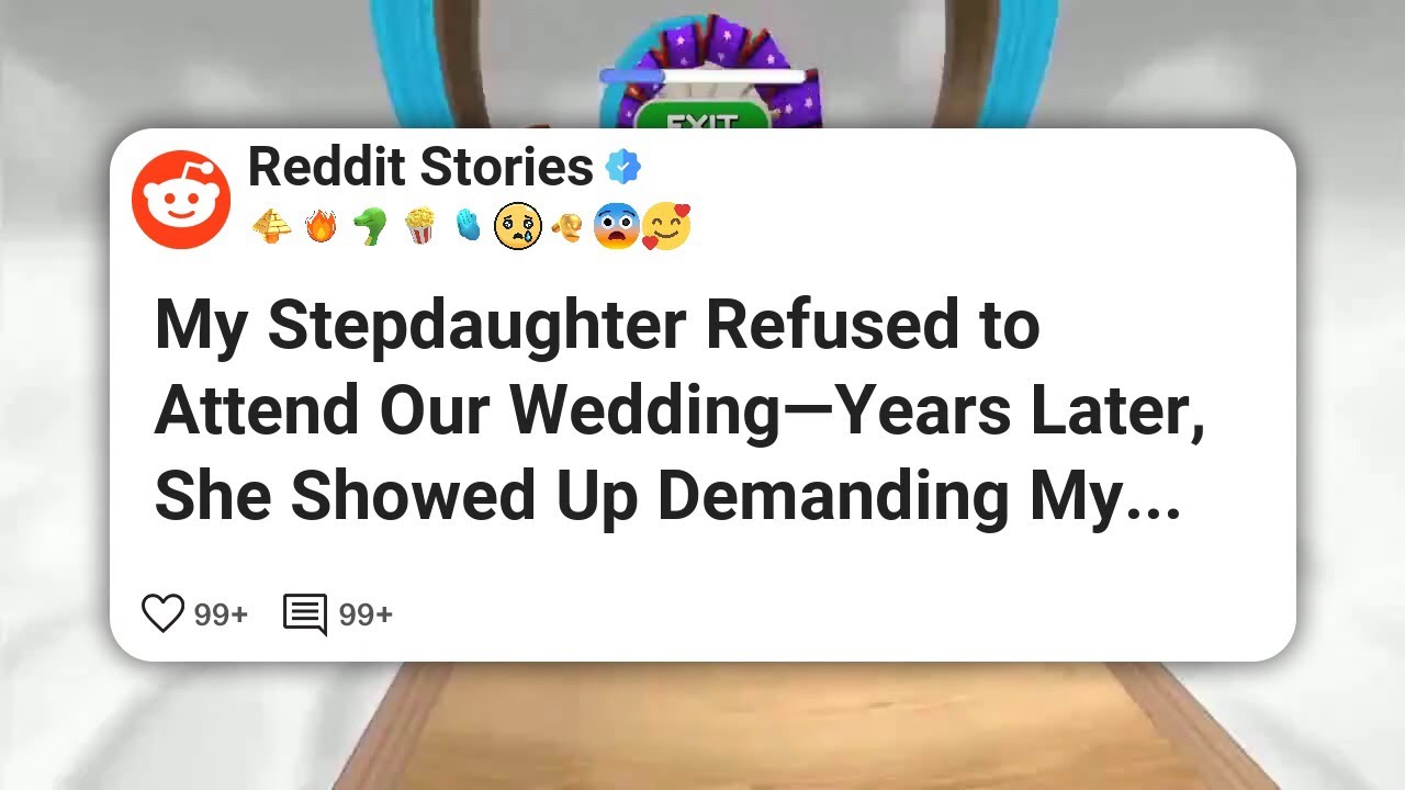 My Stepdaughter Refused to Attend Our Wedding—Years Later, She Showed Up Demanding My #reddit 