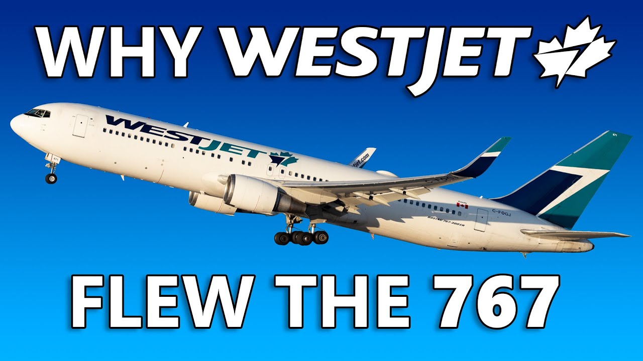 Почему WestJet летала на 20-летних 767-х