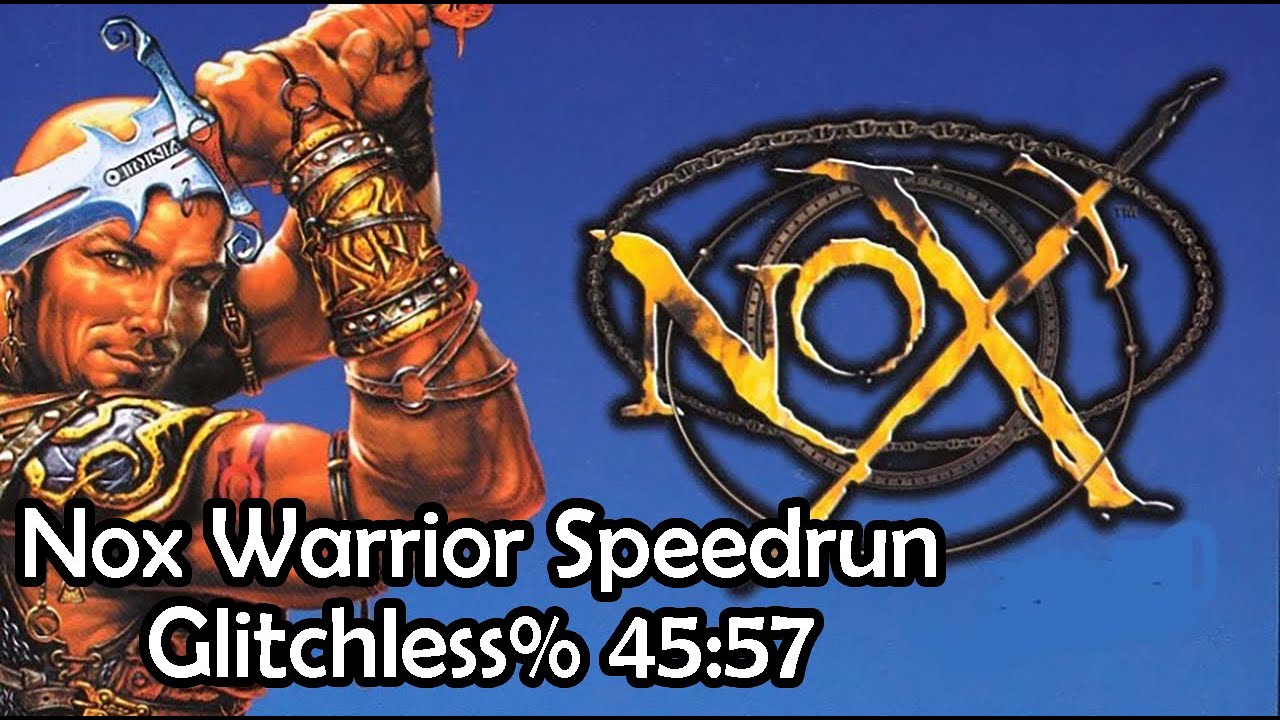 Nox (2000) - PC Gameplay Warrior Speedrun GlitchIess 45:57