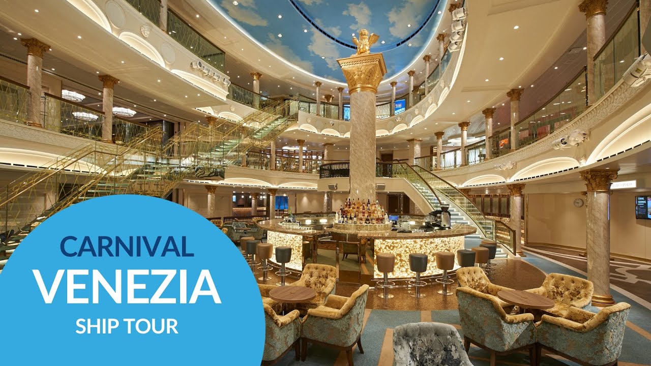 Carnival Venezia Cruise Ship Tour | Explore &ldquo;Fun Italian Style&rdquo;