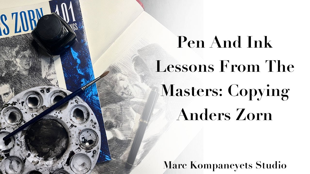 Pen And Ink Lessons From the Masters: Copying Anders Zorn
