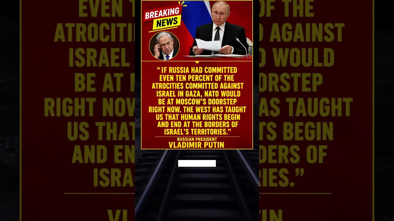Reported Statement Attributed to Vladimir Putin on Gaza, Israel and NATO
