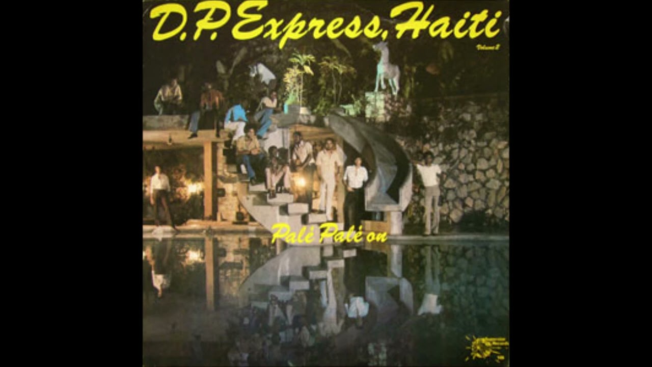 D.P. Express - Apran'n Pale R.I.P. Herve Bleus (Live) @ Cabane Creole 6-26-79
