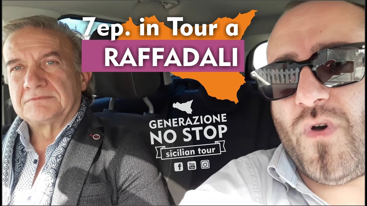 RAFFADALI - Sicilian Tour