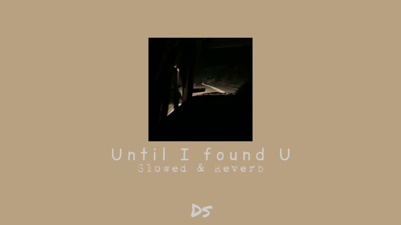 Until I found U - Stephen Sanchez (Slowed & Reverb) Piano version