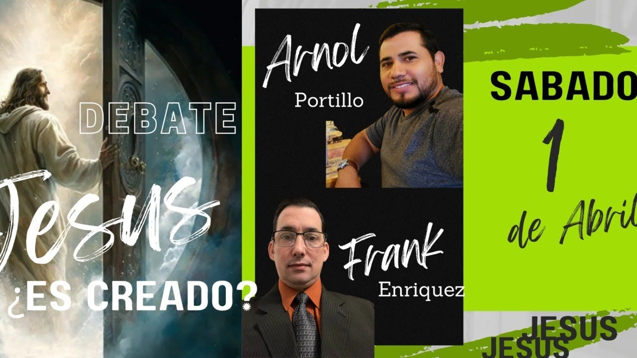 Arnol portillo (pentecostal) VS  Frank Enriquez (Testigo de Jehova