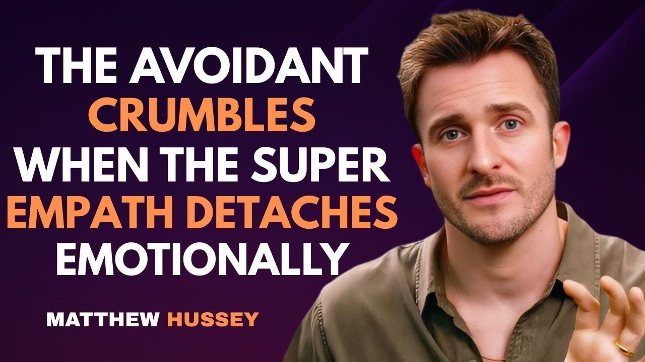 Избегающий тип терпит крах, когда суперэмпат отстраняется эмоционально | Мэтью Хасси