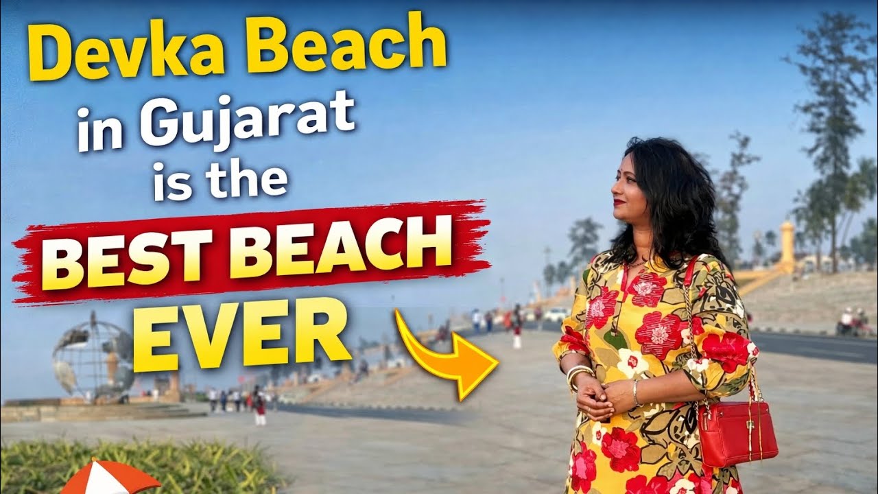 Devka Beach in Gujarat is the BEST BEACH EVER 🌊