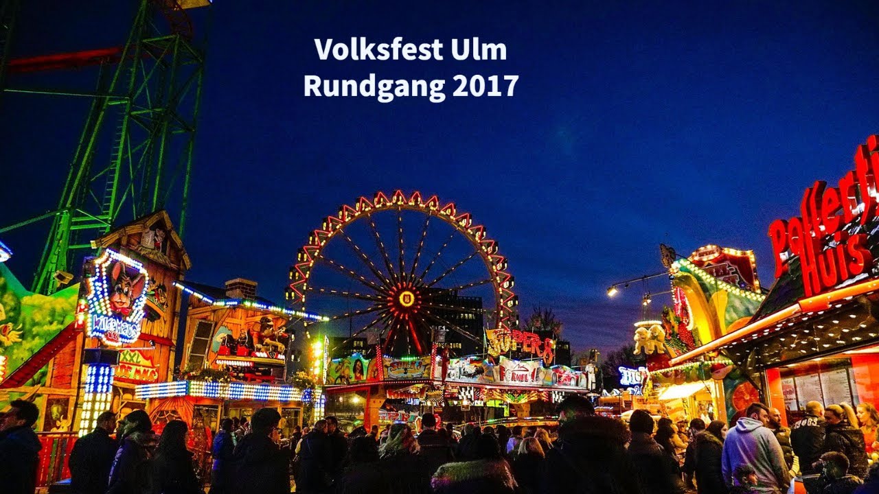 Volksfest Ulm Rundgang 2017