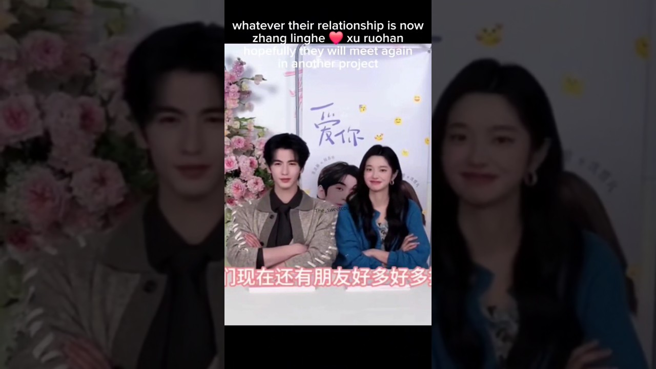 They know each other like a couple #zhanglinghe #xuruohan #thebestthing