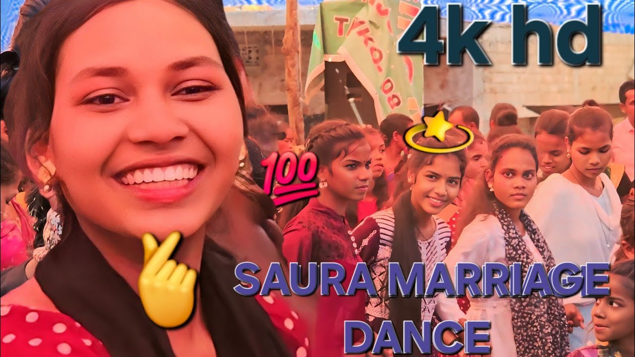 SAURA_ ADIVASI _MARRIAGE _DANCE CUTE GIRLS|| AMESING VILLAGE || FULL VIDEO 