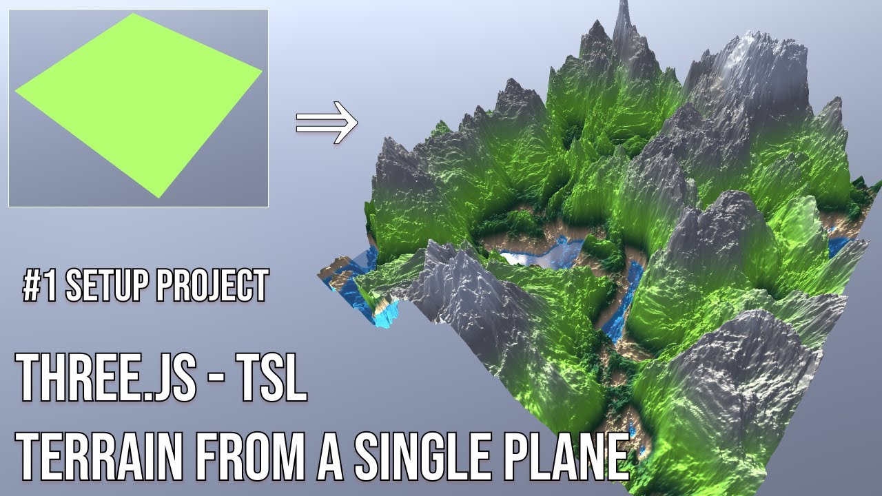 Three.js - TSL Terrain from a Single Plane #1 setup project