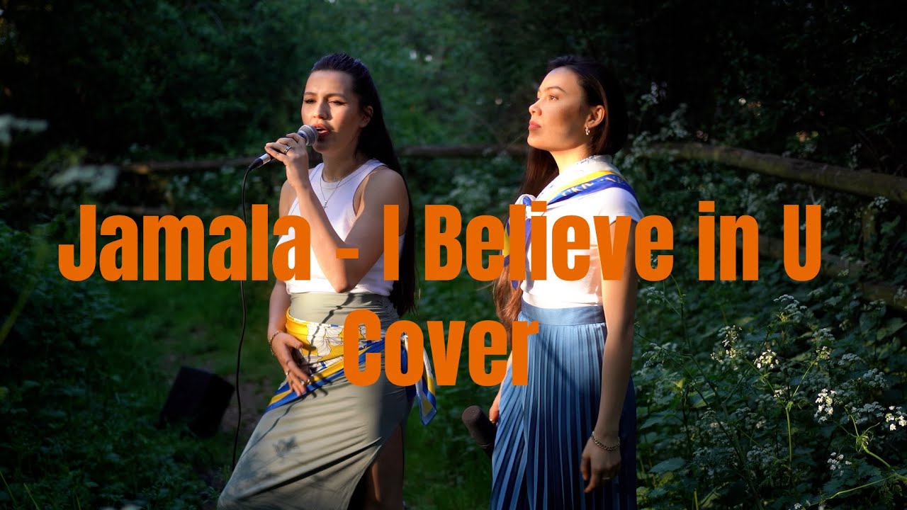 Jamala - I believe in u | SEREDA SISTERS Cover