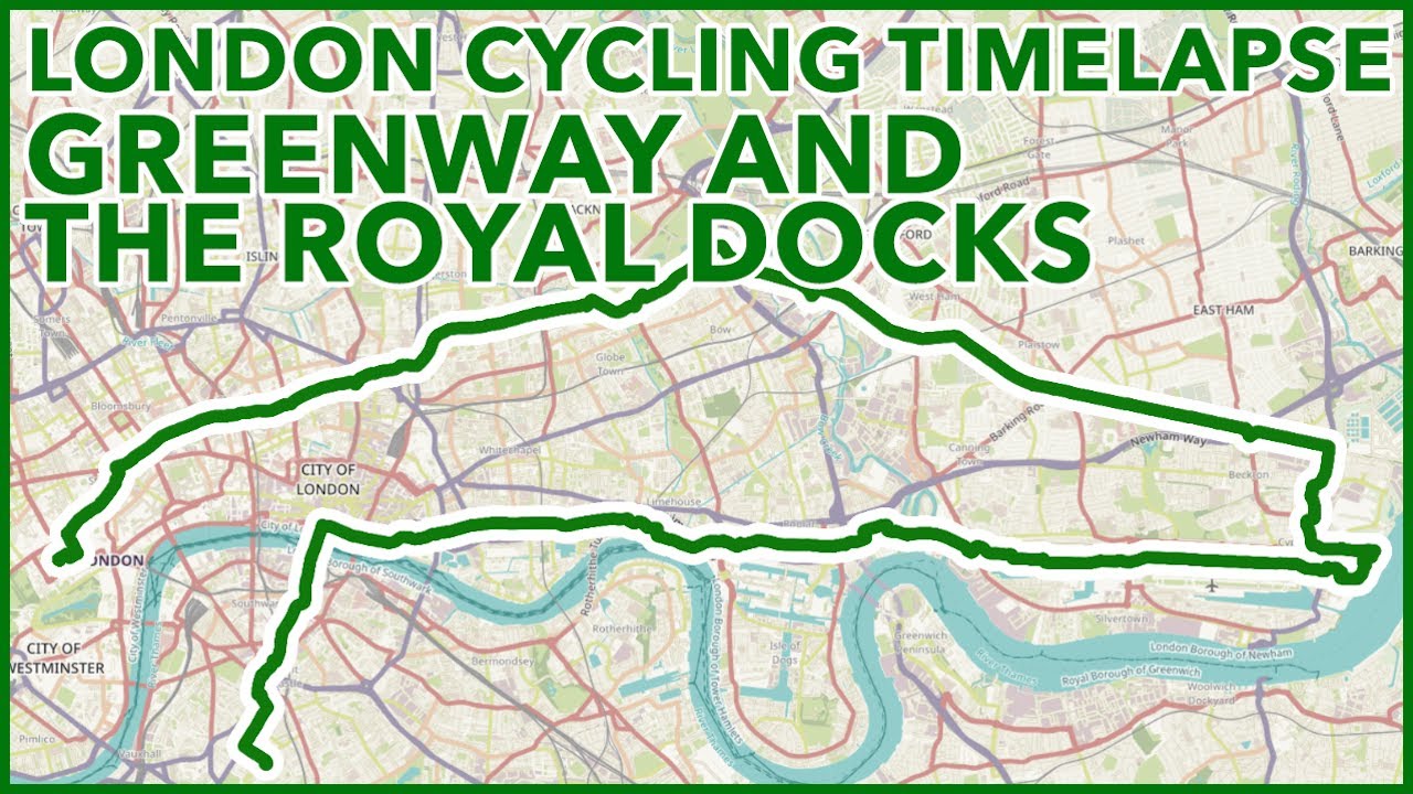 Greenway and the Royal Docks - London Cycling Timelapse