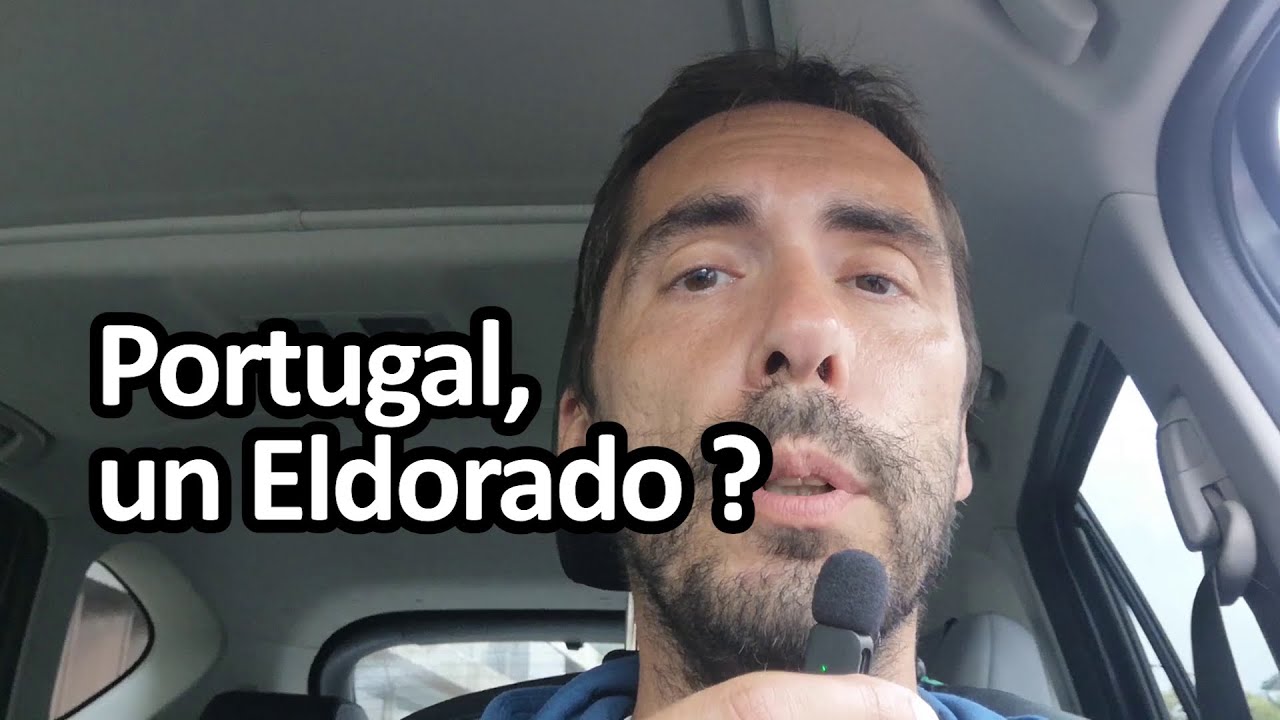Est-ce que le Portugal est un Eldorado ?