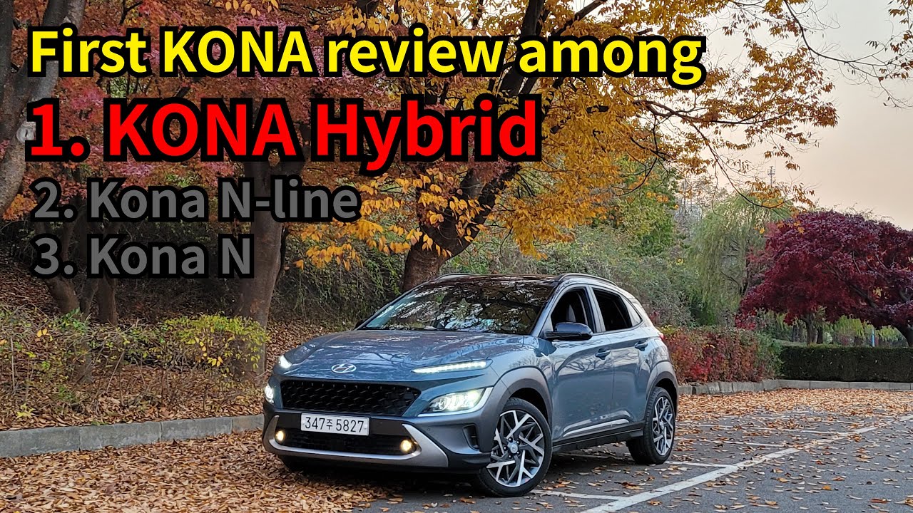 Подробный обзор Hyundai Kona Hybrid 2022 Facelift - Первый обзор Kona среди Hybrid, N-line и N