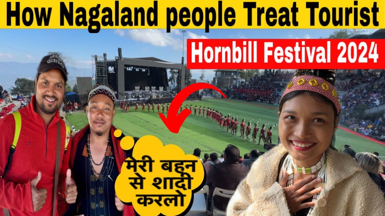 How Nagaland People Treat Tourists | Hornbill Festival Nagaland | Garo Tribe Nagaland