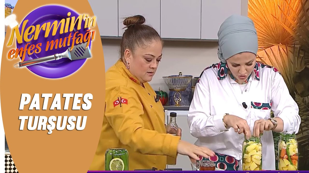 Nermin Öztürk Patates Turşusu Tarifi Nermin'in Enfes Mutfağı