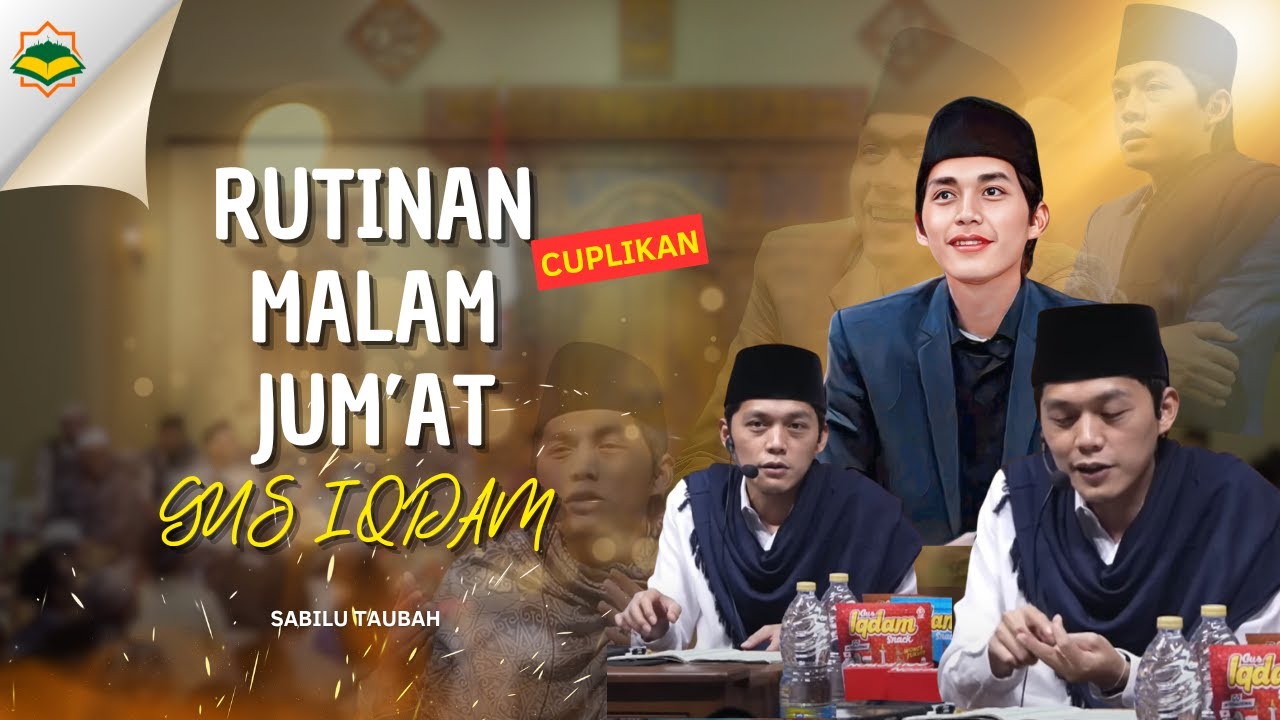 Cuplikan Rutinan Malam Jum'at II 