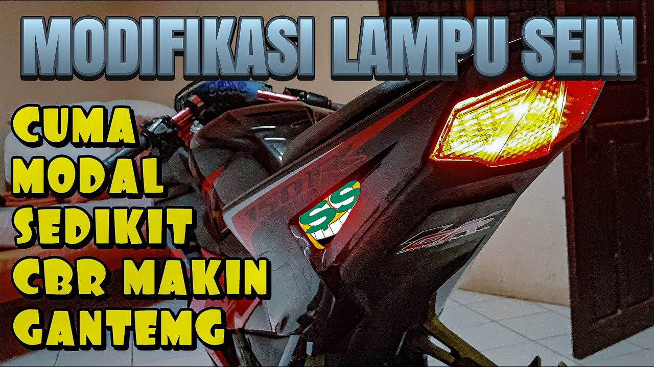 MODIFIKASI LAMPU SEIN HONDA CBR150R, AUTO GANTENG🔥 | motovlog purwakarta | motovlog indonesia