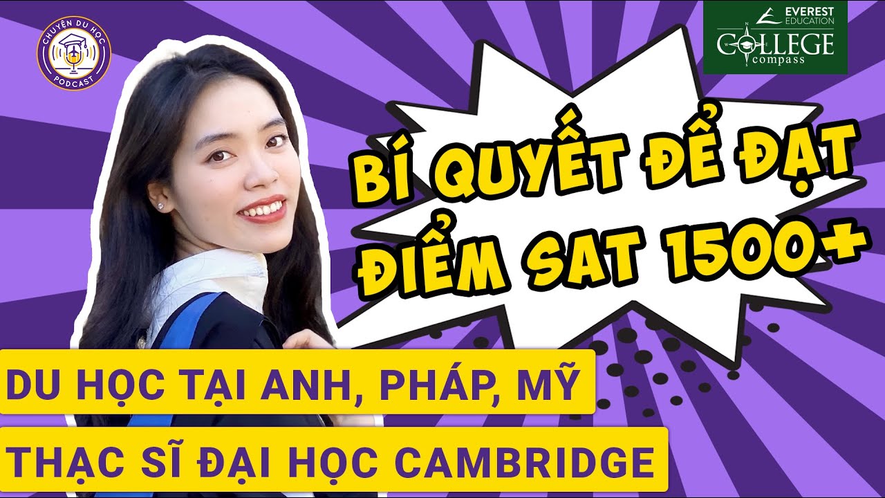 Bí quyết chinh phục điểm SAT 1500+! Chia sẻ kinh nghiệm chi tiết | Du học Mỹ | Ep. 14