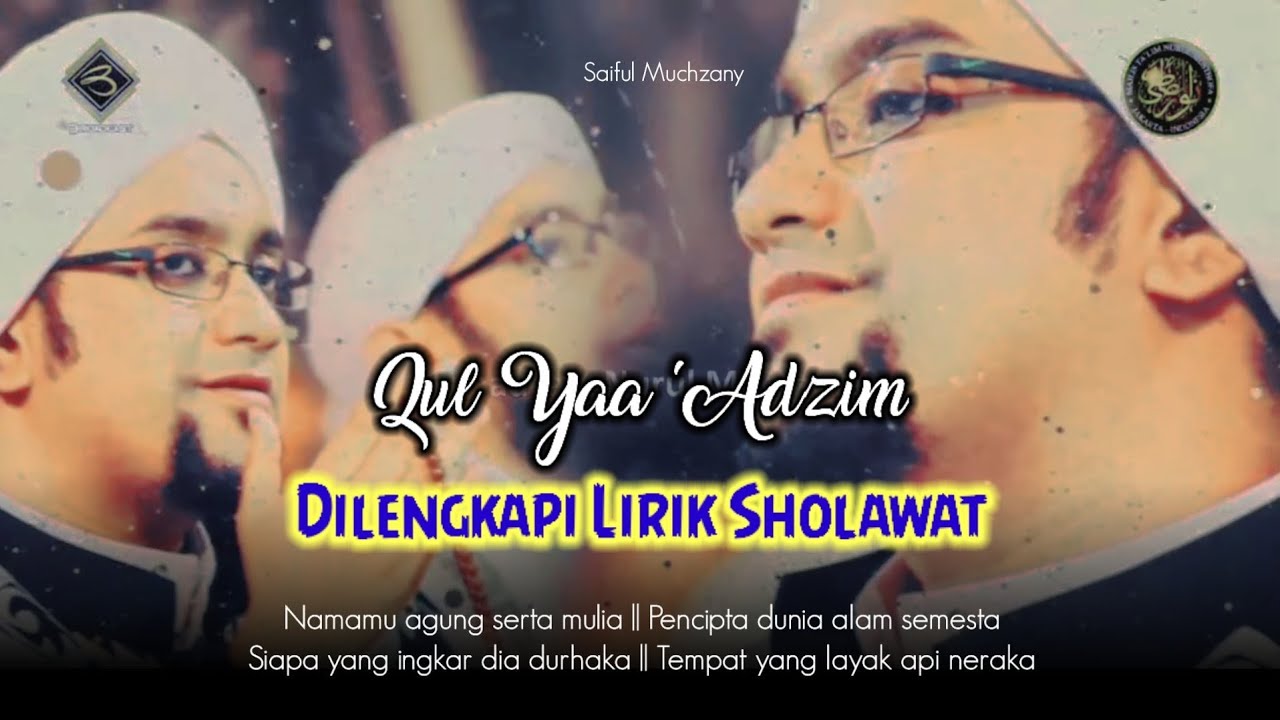 Qul Yaa 'Adzim - Spesial Bulan Sya'ban || Nurul musthofa