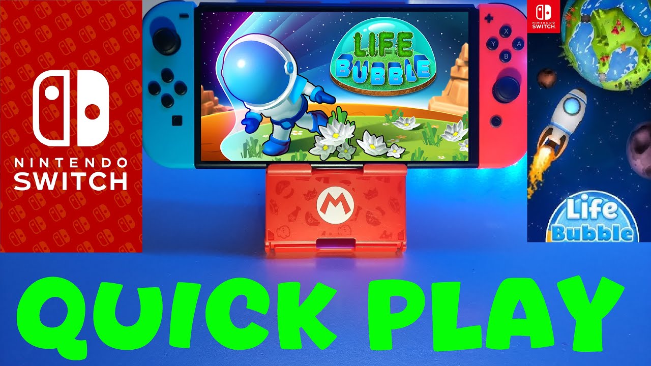 Life Bubble - Quick Play / Nintendo Switch / Gameplay