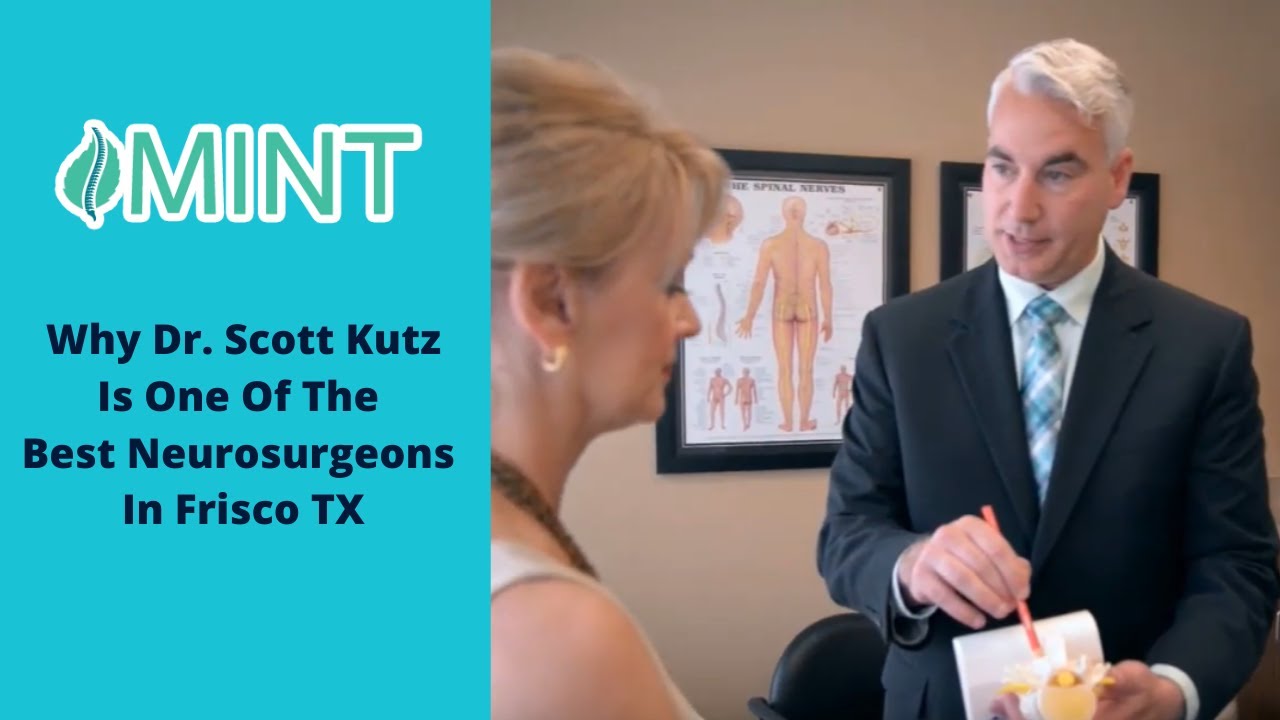 Why Dr. Scott Kutz Is One of the Best Neurosurgeons in Frisco TX | (972) 244-3491